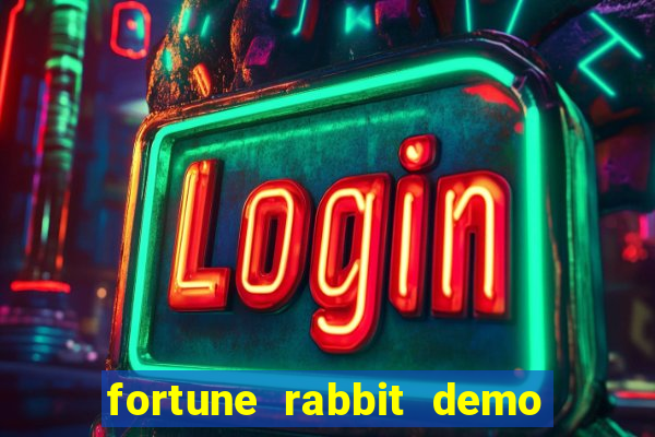 fortune rabbit demo bet 500